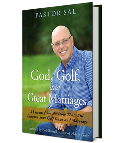 God Golf & Great Marriages